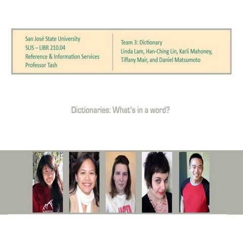 Dictionaries: What's in a Word?