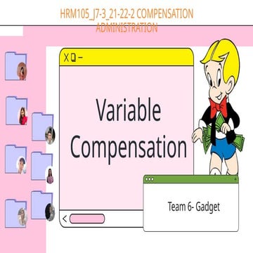 TEAM 6-Variable salary and wage Compensation (1).pptx