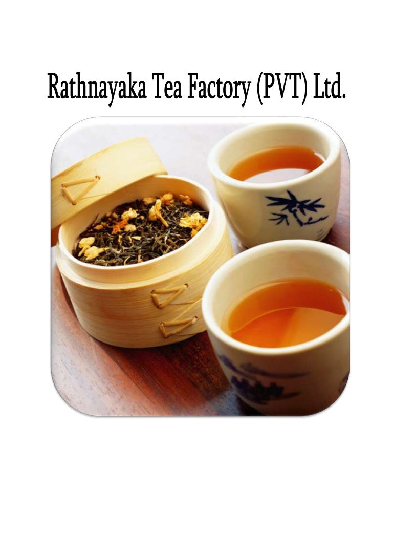 Tea manufacturing process part 1