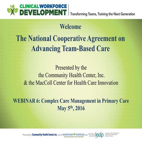 Advancing Team-Based Care: Complex Care Management in Primary Care