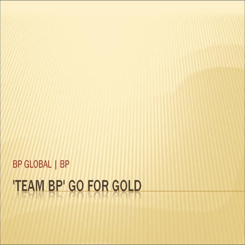 Team bp' go for gold