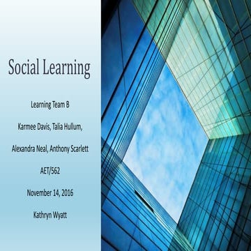 Team b social learning digital presentation (2)