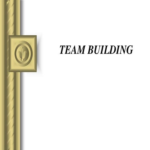 Team building