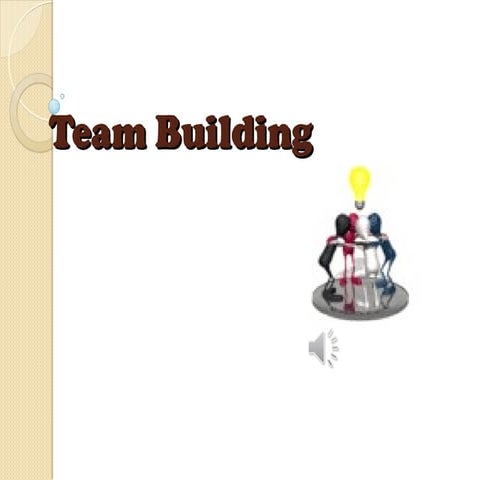 Team Building Presentation to Assist Team Members to Bond.ppt