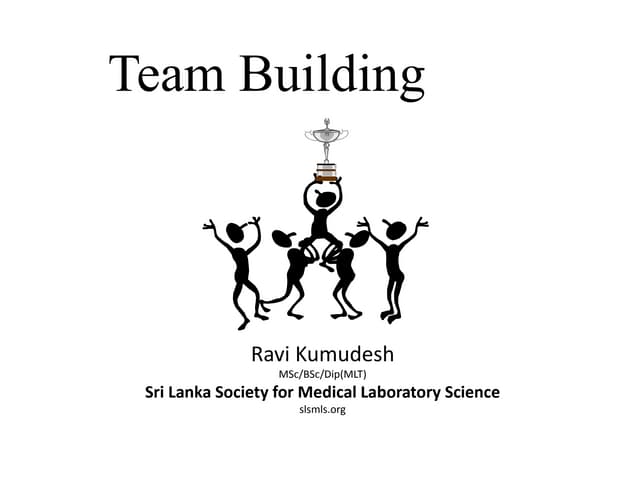 Team Building by Ravi Kumudesh