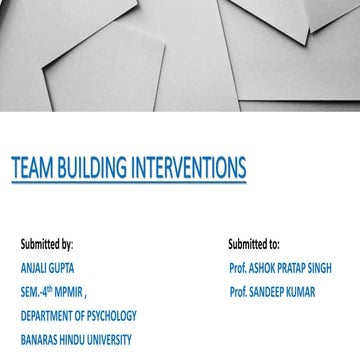 team building intervention by anjali gupta.pptx