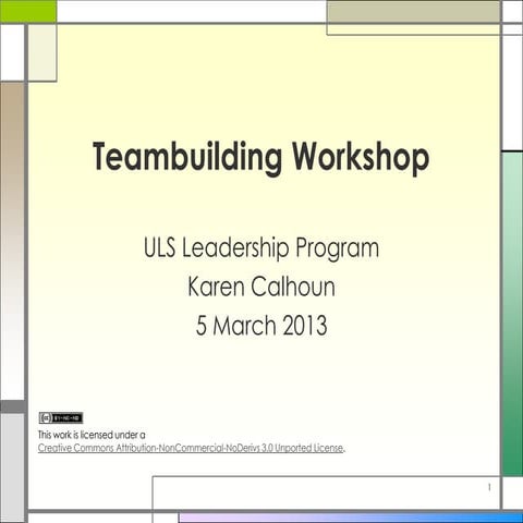Teambuilding Workshop - ULS Leadership Program