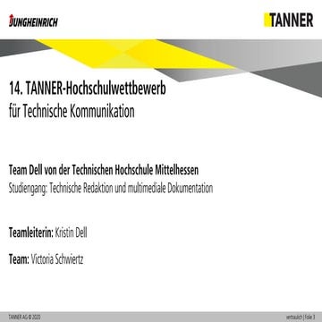 14. TANNER-Hochschulwettbewerb | Beitrag Team Dell (Technische Hochschule Mittelhessen)