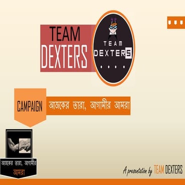 Team DEXTERS Socio Camp (Round 1) Slides!