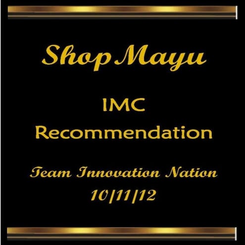 Integrated Marketing Communication Plan