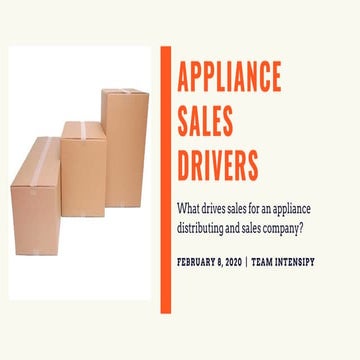 Appliance Sales Drivers - Distributing and Sales Company Sales Factors ...