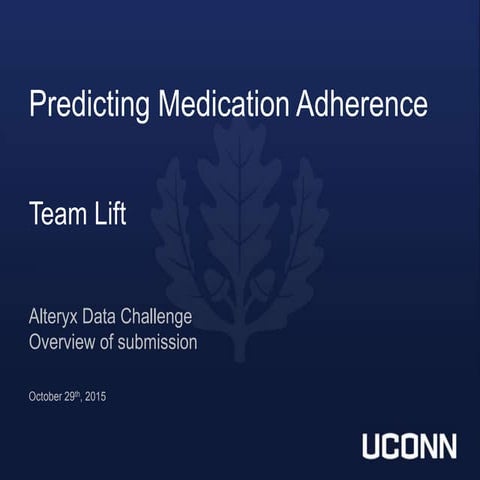 Team Lift: Predicting Medication Adherence