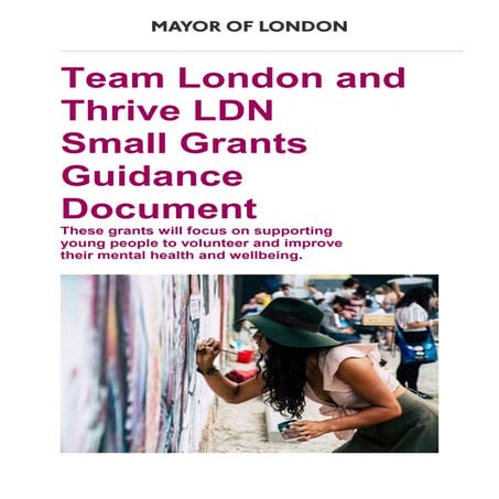 Team London and ThriveLDN grants guidance notes