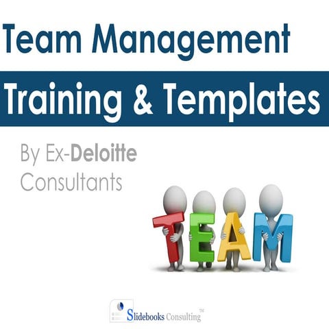 Team Management Training | By ex-Deloitte Consultants