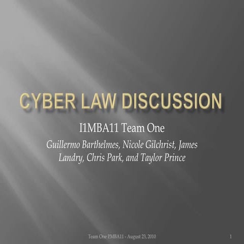 Team one i1 mba11 cyber law discussion