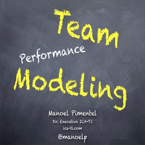 Team Performance Modeling