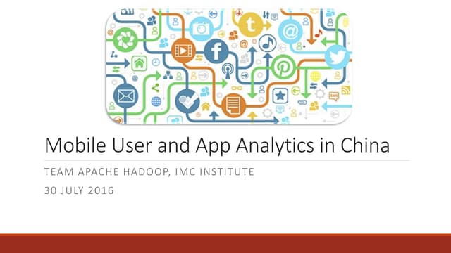 Mobile User and App Analytics in China
