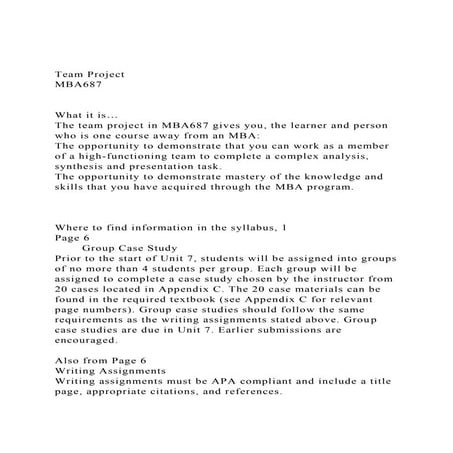 Team ProjectMBA687What it is…The team project in MBA68.docx