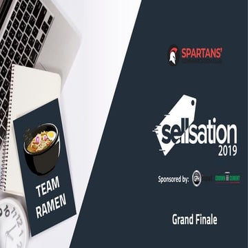 Team Ramen, SellSation'19. Final Round