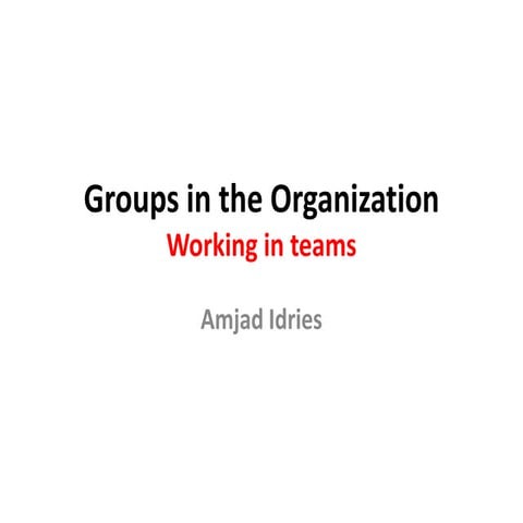 Groups in the organization