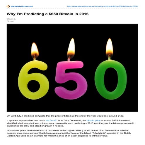 WHY I’M PREDICTING A $650 BITCOIN IN 2016