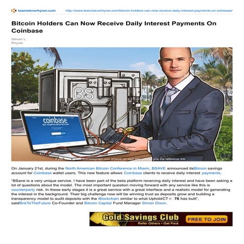 BITCOIN HOLDERS CAN NOW RECEIVE DAILY INTEREST PAYMENTS ON COINBASE