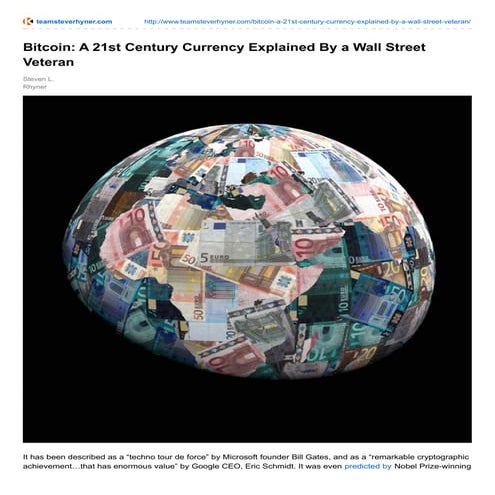 BITCOIN: A 21ST CENTURY CURRENCY EXPLAINED BY A WALL STREET VETERAN