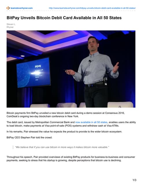 Bitpay Unveils Bitcoin Debit Card Available In All 50 States Pdf Bitpay Unveils Bitcoin Debit Card Available In All 50 States Pdf