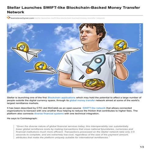 STELLAR LAUNCHES SWIFT-LIKE BLOCKCHAIN-BACKED MONEY TRANSFER NETWORK
