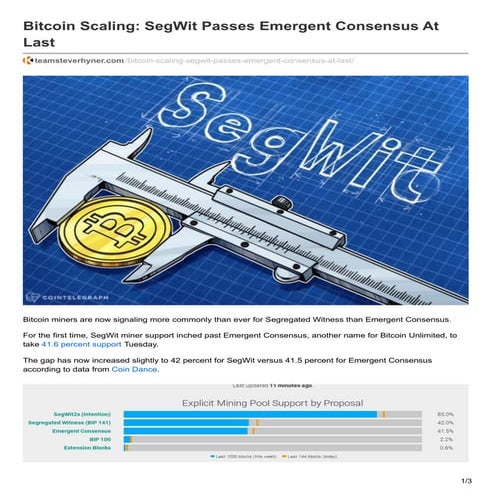 BITCOIN SCALING: SEGWIT PASSES EMERGENT CONSENSUS AT LAST