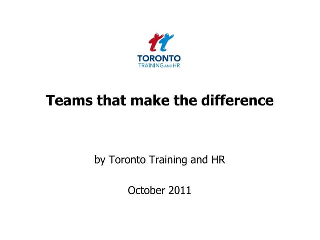 Teams that make the difference October 2011