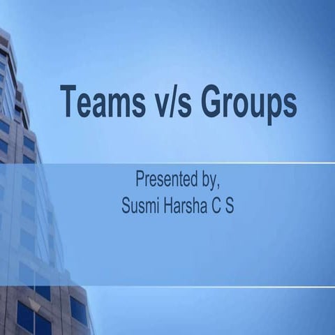 Teams vs groups