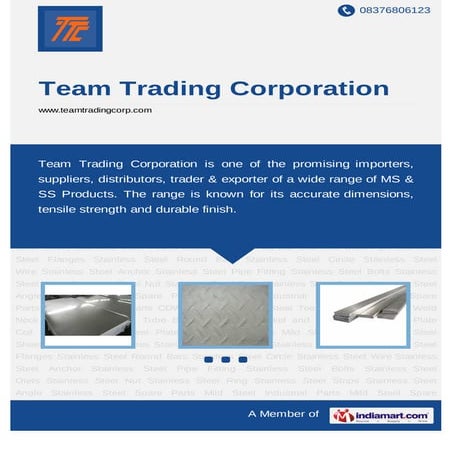 Team Trading Corporation, Chennai, Mild Steel and Stainless Steel Products