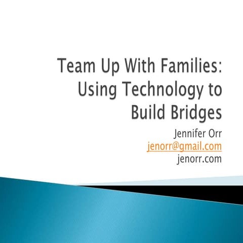 Team Up with Families: Using Technology to Build Bridges
