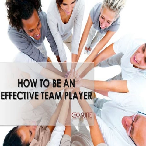 How to be an Effective Team Player
