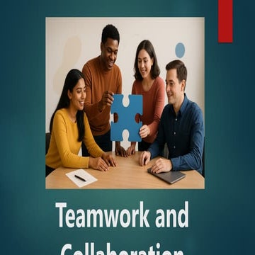 Teamwork-and-Collaboration -Teamwork-and-Collaboration