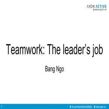 [HCM Scrum Breakfast - April 2018] Teamwork: The Leader Job (Pt.1)
