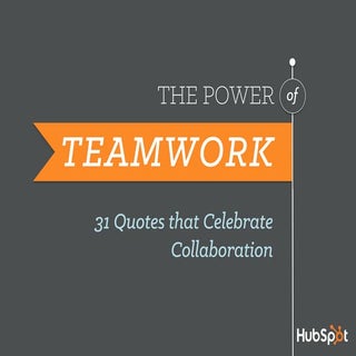 31 Quotes To Celebrate Teamwork and...