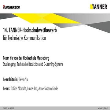  14. TANNER-Hochschulwettbewerb | Beitrag Team Yu (Hochschule Merseburg)