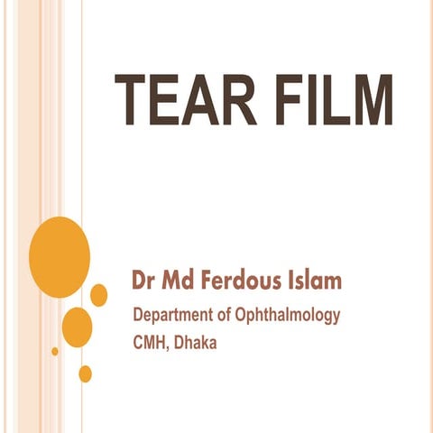 Tear film Dr Ferdous  