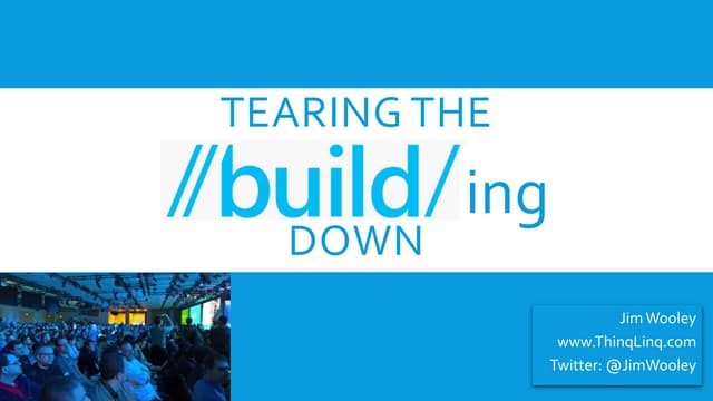 Tearing down the //build/ 2016 conference