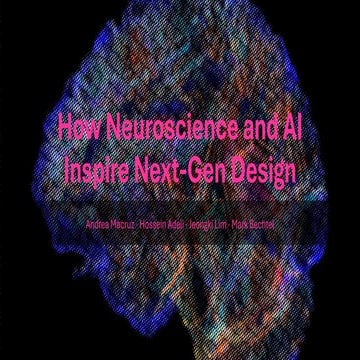How Neuroscience and AI Inspire Next-Gen Design | PDF