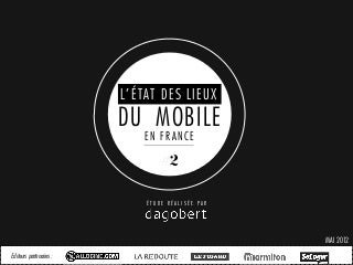Etat des lieux du mobile en France - Mai 2012