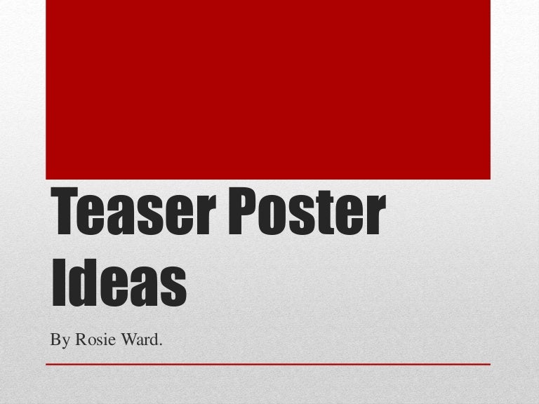 Teaser Poster Ideas