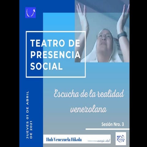 Laboratorio de innovación social Venezuela Híkola 2021. Escuchando a Venezuel...