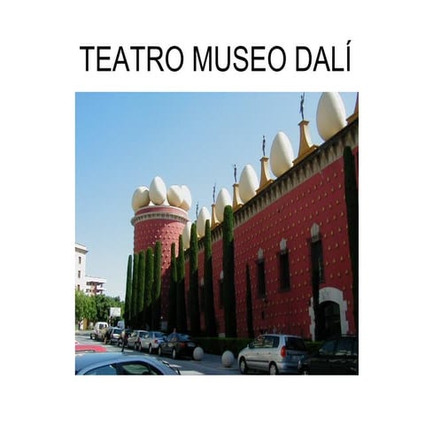 TEATRO MUSEO DALÍ