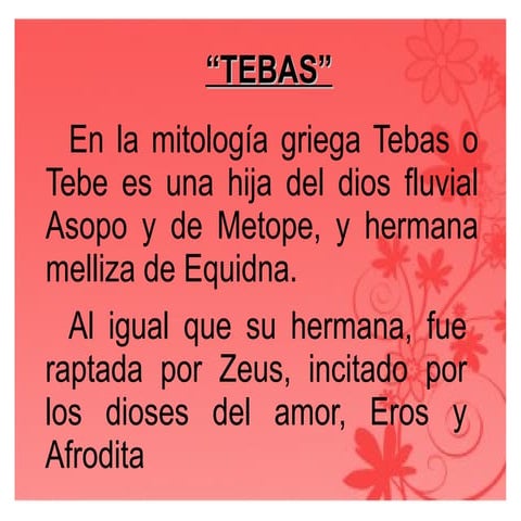 Presentaciones Mitológicas: Tebas