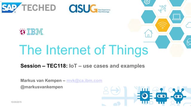 Tec118 Teched2015 IOT use case and examples