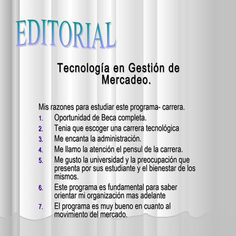 Tecnologia en Gestion de Mercadeo.