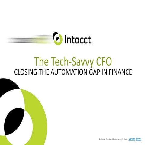 Intacct: Ready to be a Tech Savvy CFO?